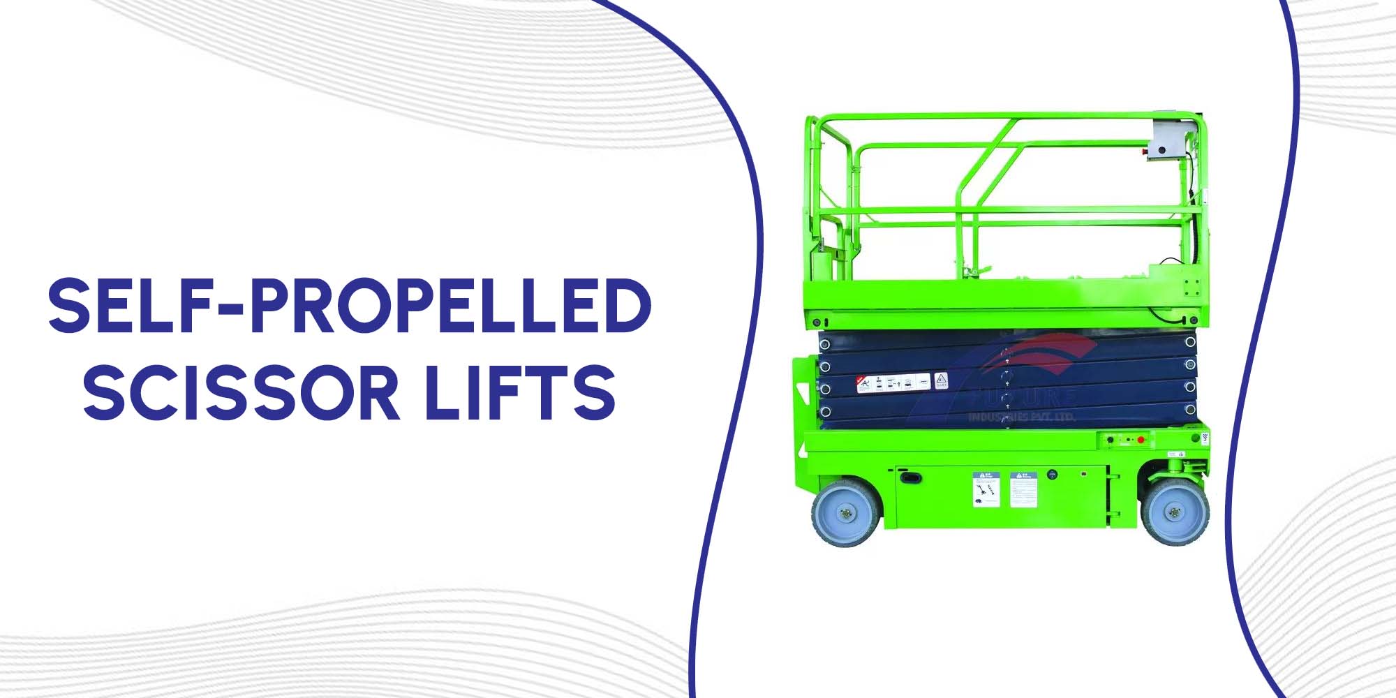 Self-Propelled Scissor Lifts